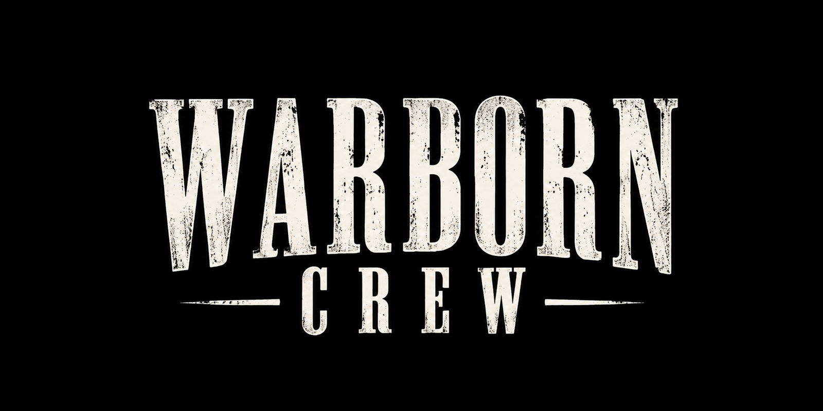 WARBORN CREW